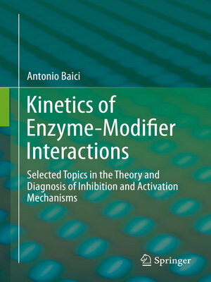 cover image of Kinetics of Enzyme-Modifier Interactions